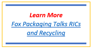 Fox Packaging Talks RICs and Recycling